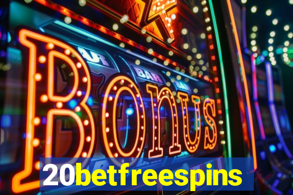 20betfreespins