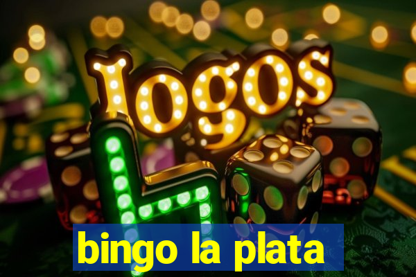 bingo la plata