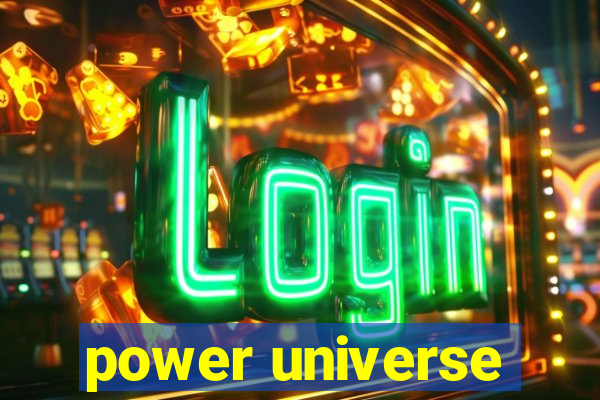 power universe