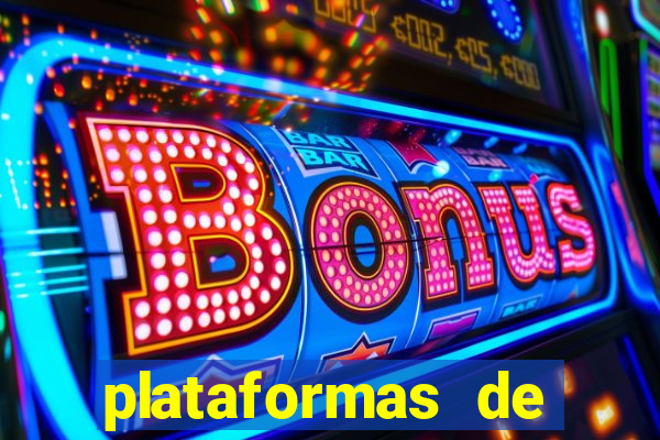 plataformas de jogos de aposta bet