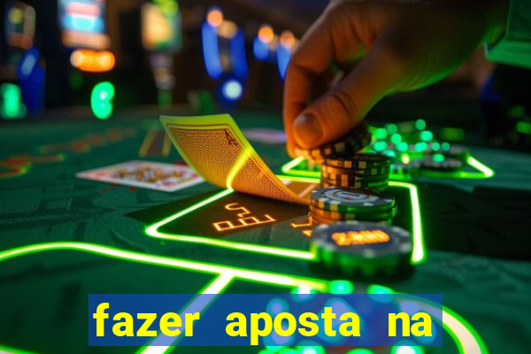 fazer aposta na mega sena