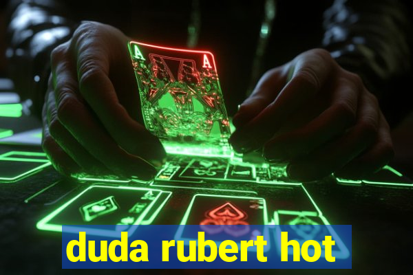 duda rubert hot