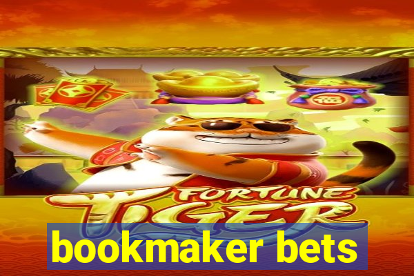 bookmaker bets