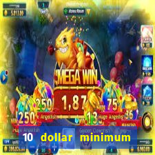 10 dollar minimum deposit usa online casino 2021