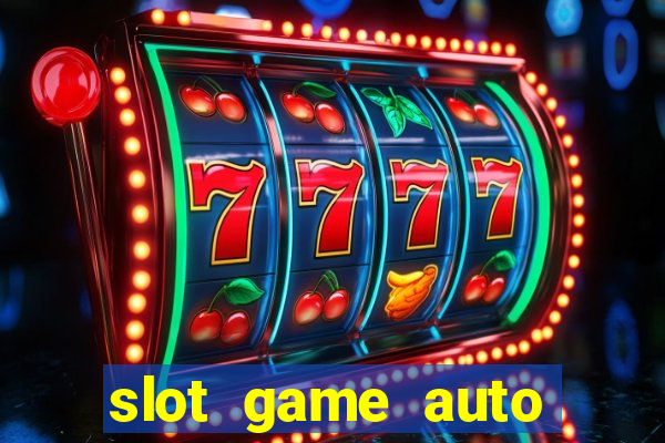 slot game auto true wallet