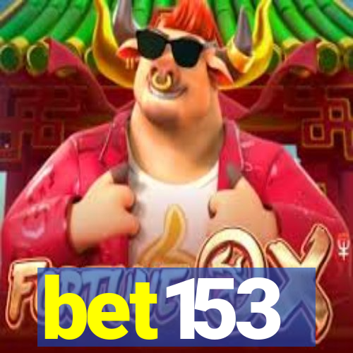 bet153