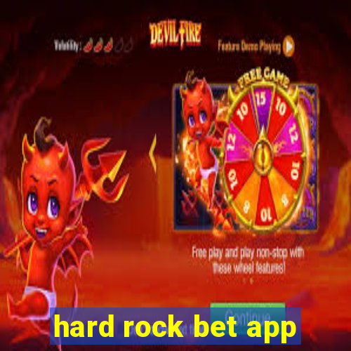 hard rock bet app