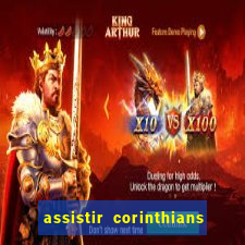 assistir corinthians futebol play hd