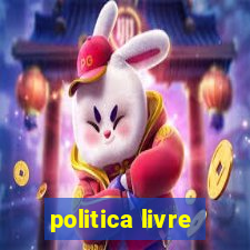 politica livre