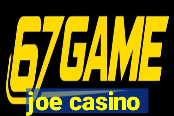 joe casino