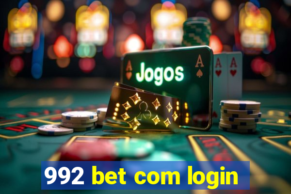 992 bet com login