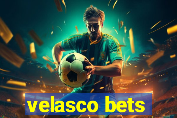 velasco bets