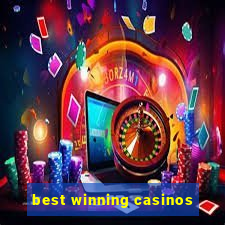 best winning casinos