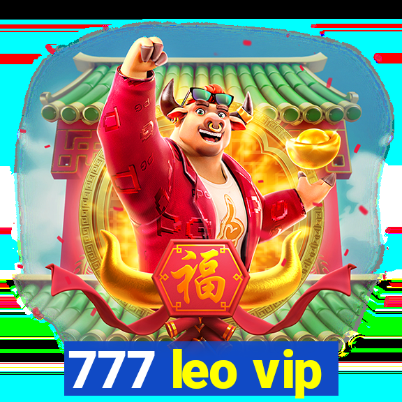 777 leo vip