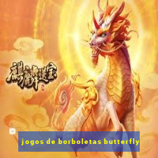 jogos de borboletas butterfly