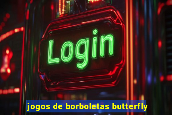 jogos de borboletas butterfly