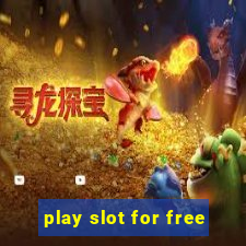 play slot for free