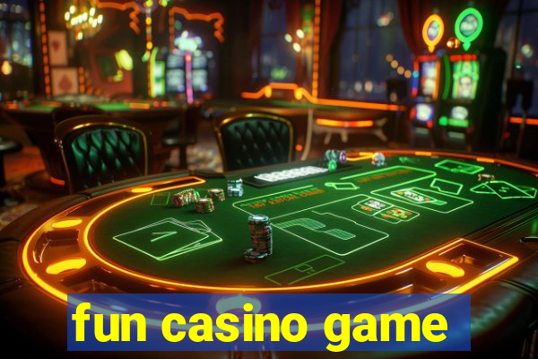 fun casino game