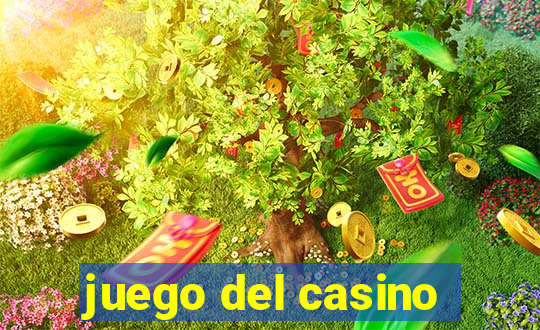 juego del casino