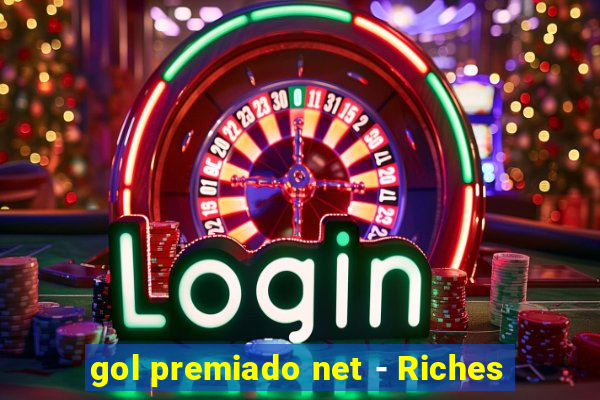 gol premiado net - Riches