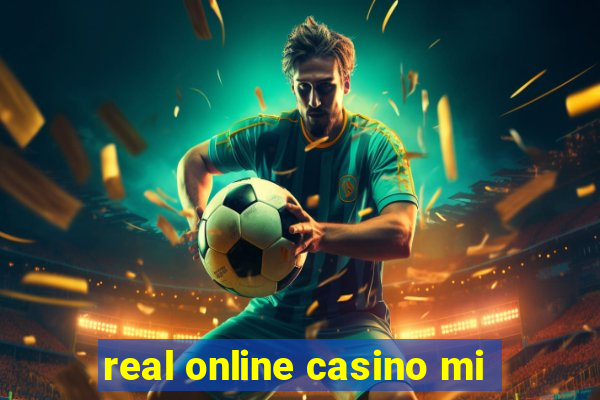 real online casino mi