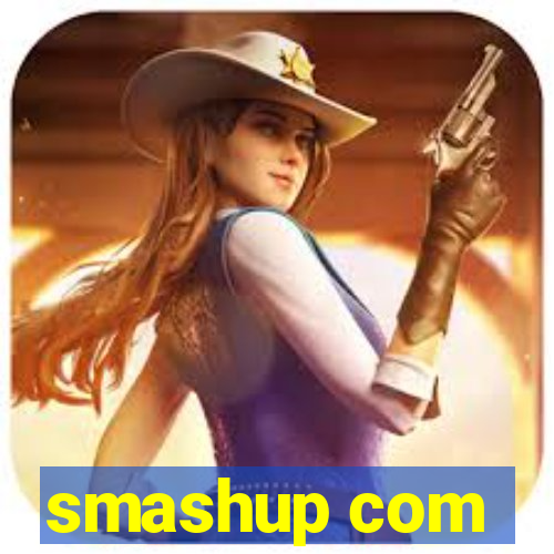 smashup com