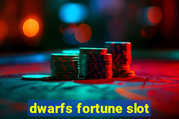 dwarfs fortune slot