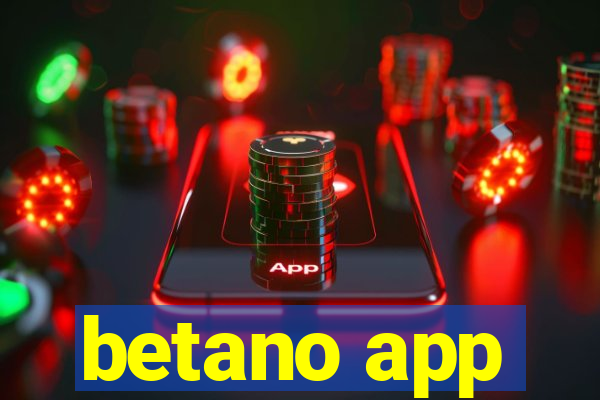 betano app