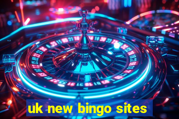 uk new bingo sites