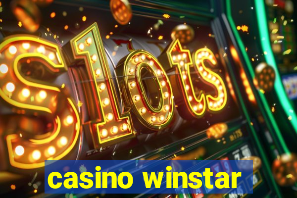 casino winstar