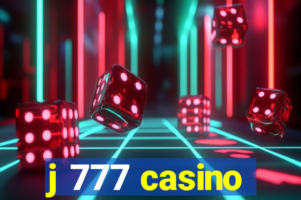 j 777 casino