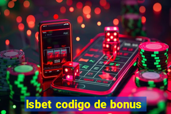 lsbet codigo de bonus