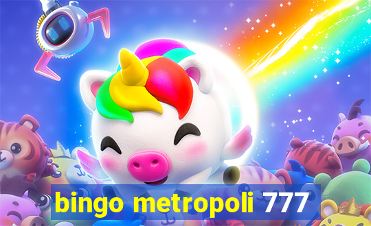 bingo metropoli 777