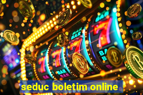 seduc boletim online