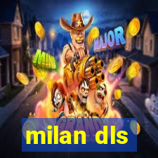 milan dls