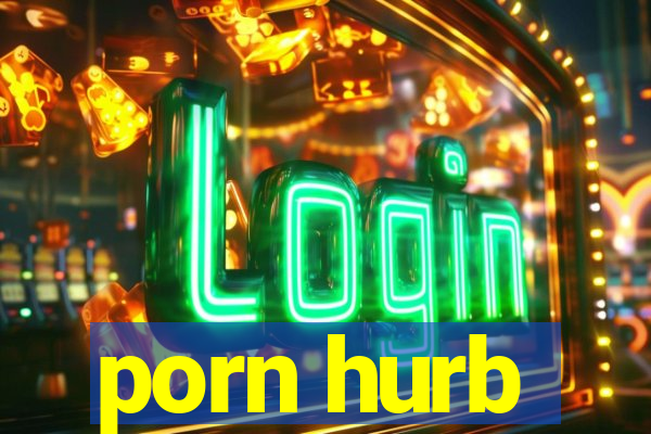 porn hurb