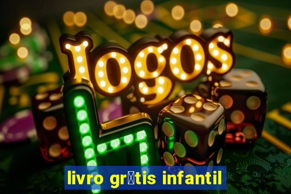 livro gr谩tis infantil