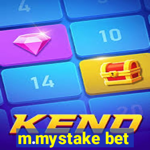 m.mystake bet