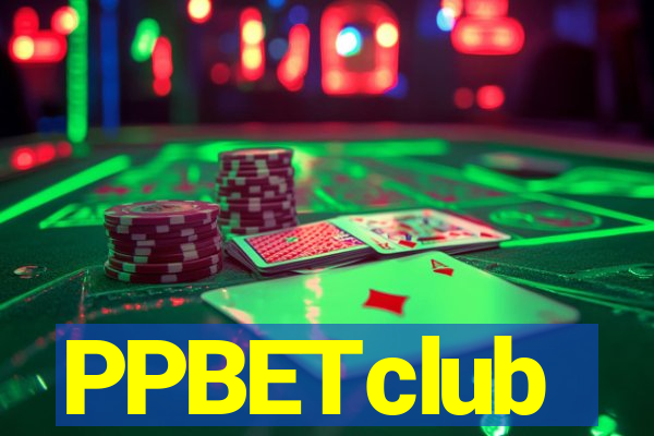 PPBETclub