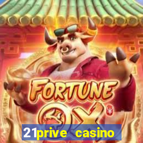 21prive casino bonus code