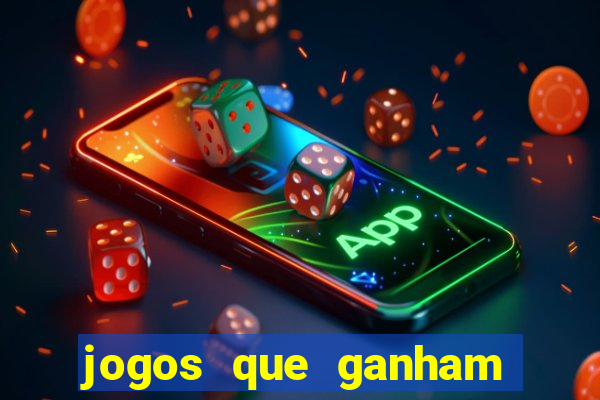 jogos que ganham dinheiro sem precisar depositar