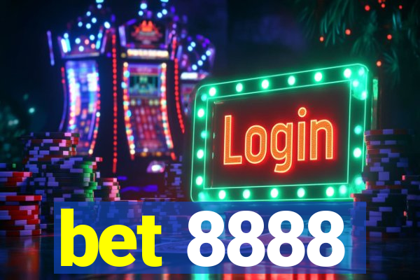 bet 8888