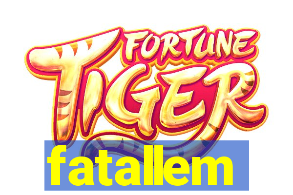 fatallem