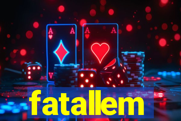 fatallem