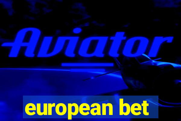 european bet