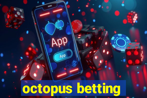 octopus betting