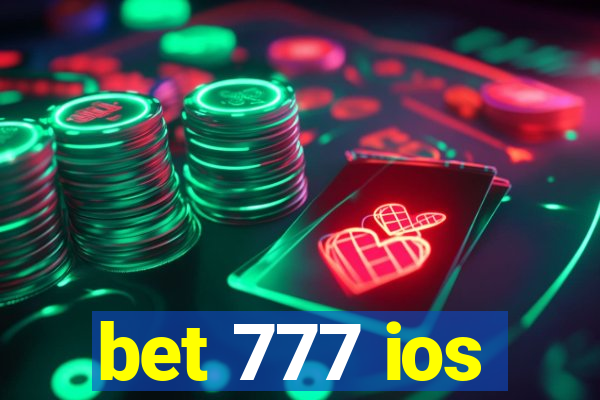 bet 777 ios