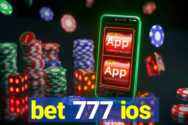 bet 777 ios