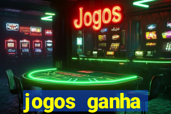 jogos ganha dinheiro real