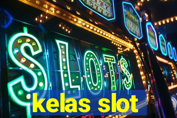 kelas slot